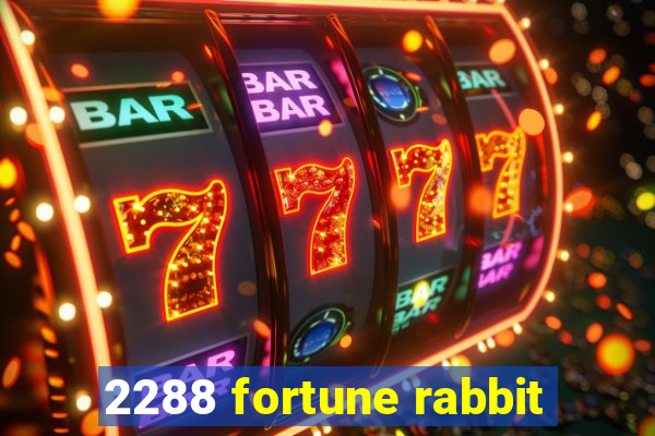 2288 fortune rabbit